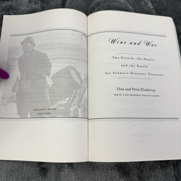 Wine and War: The French, the Nazis, and the Battle for France's - Picture 2 of 6